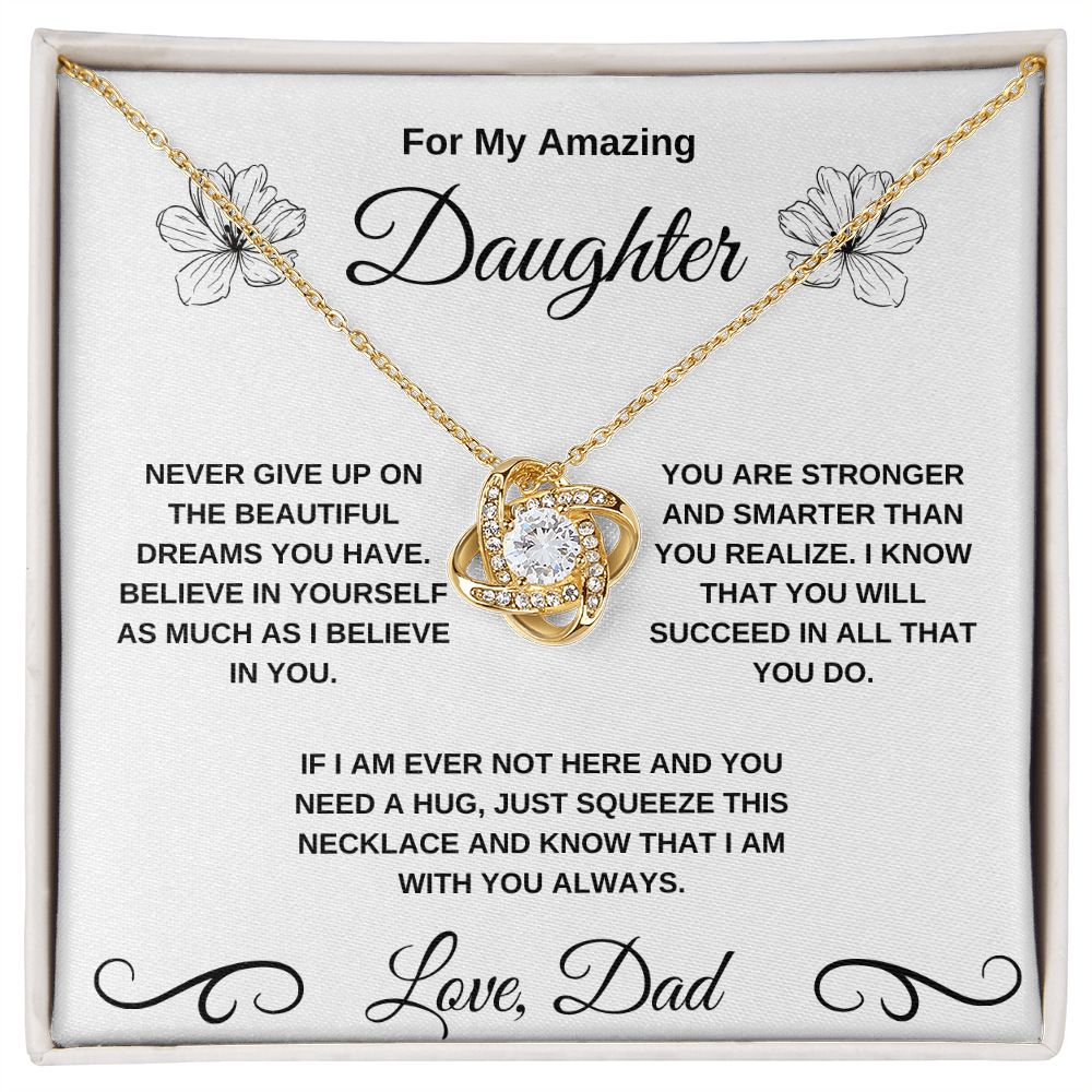 For My Amazing Daughter - Love Knot Necklace