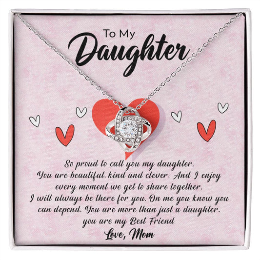 My Daughter | So proud of you - Love Knot Necklace